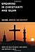 Dreaming in Christianity and Islam: Culture, Conflict, and Creativity