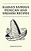 Search : Elena's Famous Mexican And Spanish Recipes