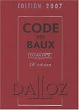 Revue Dalloz-Sirey  / Code des baux : Edition 2007