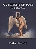 Questions of love : new and selected poems
