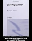 Technological Innovation and Third World Multinationals
