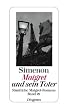 Maigret und sein Toter: S�mtliche Maigret-Romane