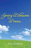 Spring blossom poems