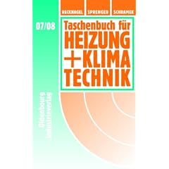 Taschenbuch für Heizung + Klimatechnik 2007/2008. einschließlich Warmwasser- und Kältetechnik (Gebundene Ausgabe)