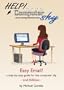 Easy Email: a-step-by-step guide for the computer shy (2nd Edition)