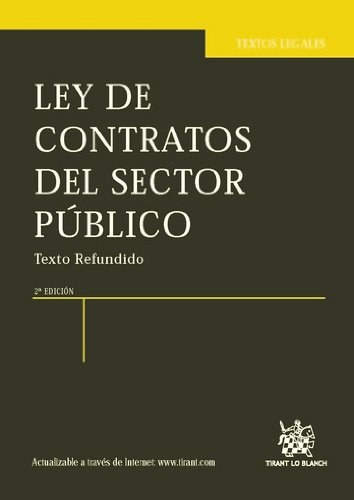 Ley de contratos del sector Público Texto Refundido 2a Ed.2012 (Spanish Edition)