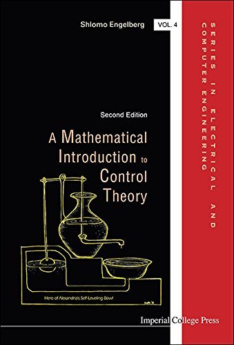A Mathematical Introduction to Control Theory (Series in Electrical and Computer Engineering)