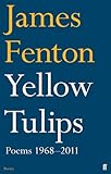 Yellow tulips : poems 1968-2011