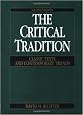 The Critical Tradition: Classic Texts and Contemporary Trends