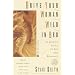 Drive Your Woman Wild in Bed: A Lover's Guide to Sex and Romance