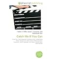 Catch Me If You Can