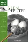 Bien d�buter