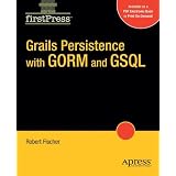 Grails Persistence with GORM and GSQL