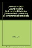 S.S. Wilks, collected papers : contributions to mathematical statistics