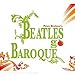Beatles go Baroque