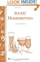 Basic Homebrewing: Storey's Country Wisdom Bulletin A-144 (Storey Publishing Bulletin ; a-144)