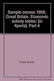 Sample census 1966, Great Britain. Economic activity tables