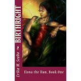 Birthright:ILONATHEHUN,bookone