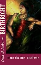 Click to Download Free Kindle Book -> Birthright: ILONA THE HUN, book one