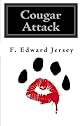 Cougar Attack: A Cape Cod Mystery/Thriller (Volume 1)