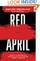 Red April: A Novel