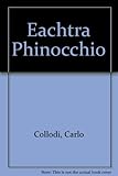 Eachtra Phinocchio : le avventure di Pinocchio