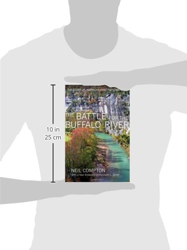 The Battle for the Buffalo River: The Story of America's First National River