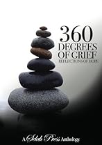 Mary Humphrey, contributing author, 360 Degrees of Grief: Reflections of Hope