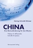 Produkt-Bild: CHINA - Eine Herausforderung f&uuml;r den Westen: Pl&auml;doyer f&uuml;r differentielle kulturelle Kompetenz