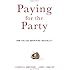 Paying for the Party: How College Maintains Inequality