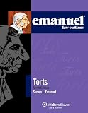 Emanuel Law Outlines: Torts, 9th Edition (Emanual Law Outlines)