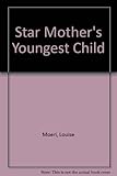 Star Mother's youngest child