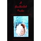 A Hardboiled Murder: An Aggie Underhill Mystery