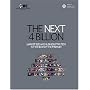 The Next 4 Billion: Market Size and Business Strategy at the Base of the Pyramid
