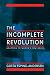 Incomplete Revolution: Adapting Welfare States to Women's New Roles Incomplete Revolution: Adapting Welfare States to Women's New Roles