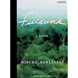 fieldwork a novel