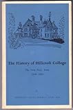 cover of The History of Hillcroft College: The first Forty Years 1920 - 1960