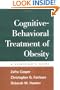 Cognitive-Behavioral Treatment of Obesity: A Clinician's Guide