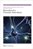 Biomarkers for Traumatic Brain Injury (RSC Drug Discovery)