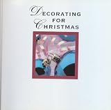 Decorating For Christmas