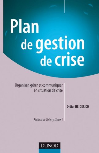 Plan de gestion de crise Plan de gestion de crise