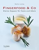 Produkt-Bild: Fingerfood & Co: Kleine Happen f&uuml;r Feste und G&auml;ste. Mit einem Vorwort von Werner Matt