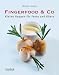 Bücher : Fingerfood & Co: Kleine Happen für Feste und Gäste. Mit einem Vorwort von Werner Matt