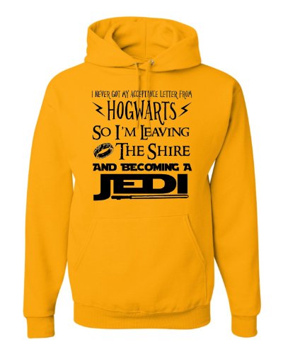 Adult I Never Got My Acceptance Letter From Hogwarts Funny Sweatshirt Hoodie