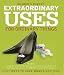 Books : Extraordinary Uses for Ordinary Things: 2, 209 Ways to Save Money and Time (Readers Digest)