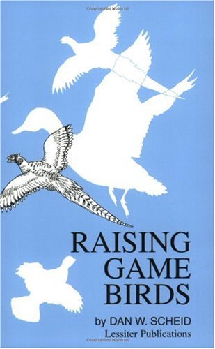 Raising Game Birds  