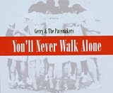 YouLl Never Walk Alone