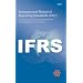 International Financial Reporting Standards IFRSs 2007 bound volume: Including International Accounting Standards (IASs) and Interpretations as at 1 January 2007