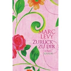 Zur�ck zu dir: Roman