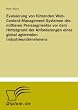 Evaluierung von f?hrenden Web-Content-Management-Systemen des mittleren Preissegmentes vor dem Hintergrund der Anforderungen eines global agierenden Industrieunternehmens